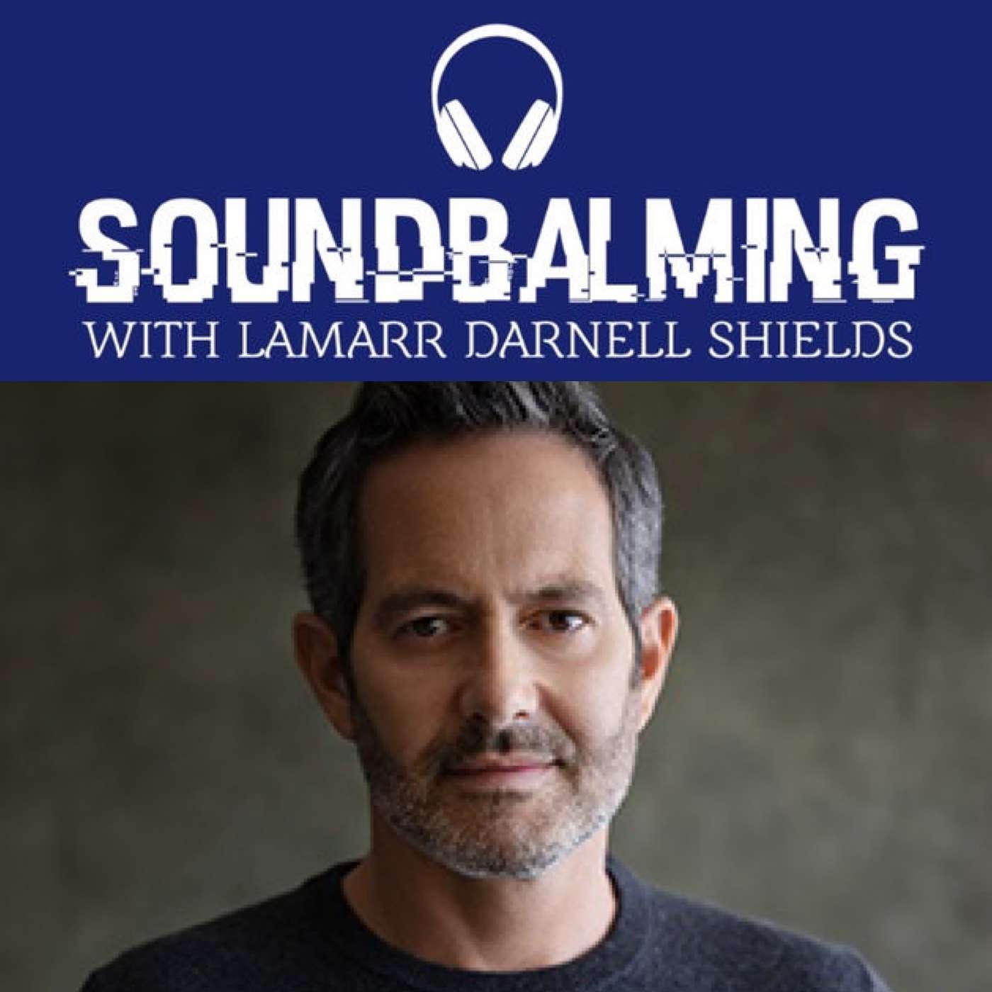 SoundBalming with Dr. LaMarr Darnell Shields