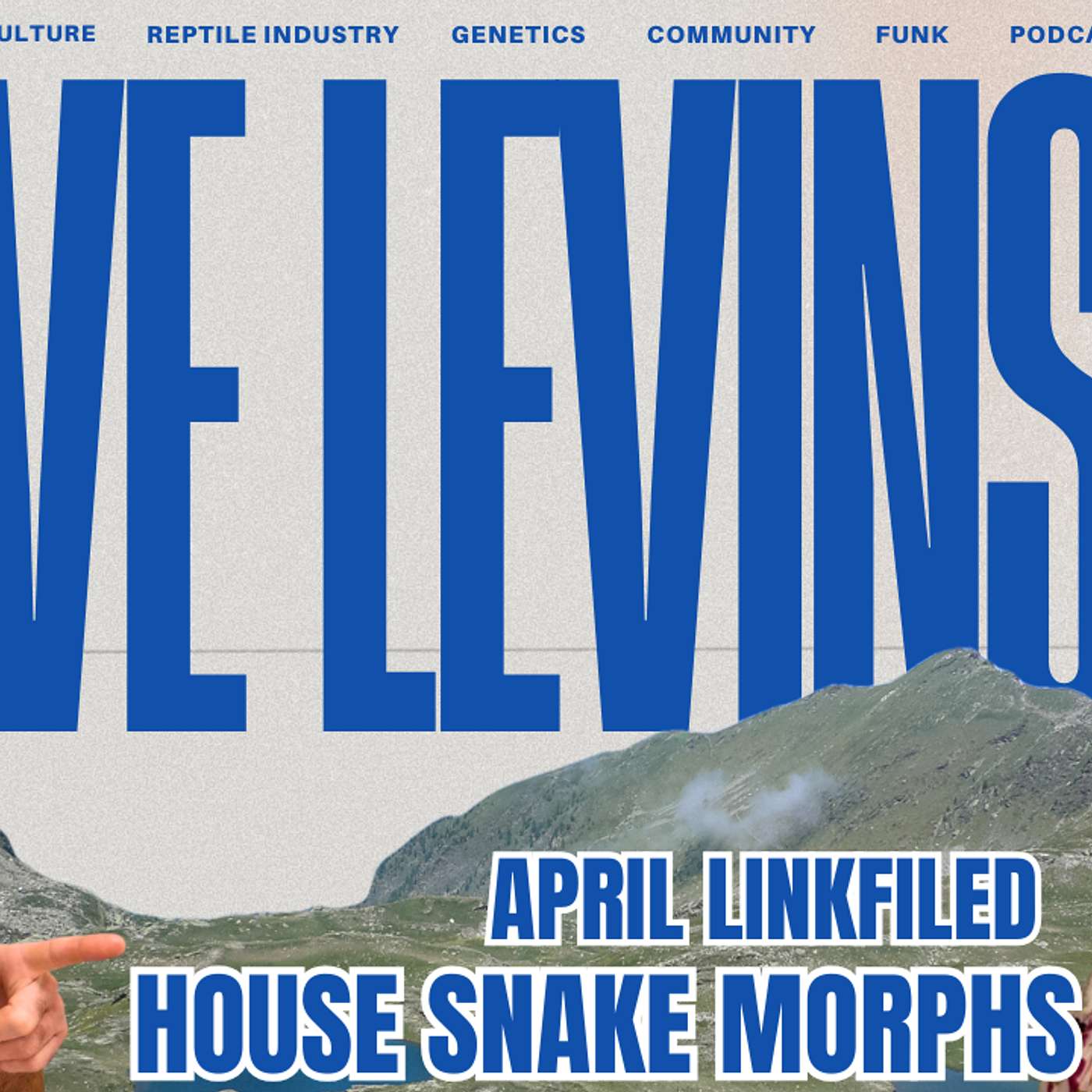House Snake Deep Dive Episode | The Dave Levinson Reptile Podcast