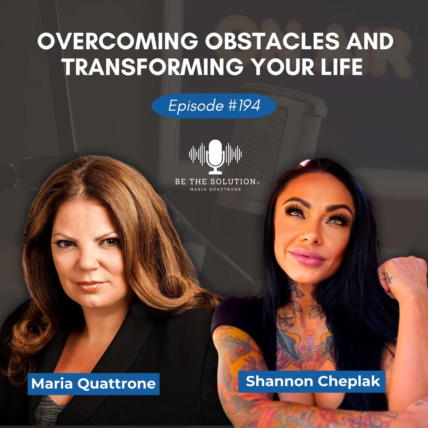 Be the Solution with Maria Quattrone