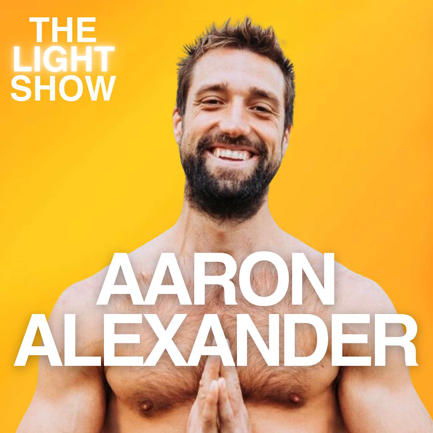86: Aaron Alexander on How To Strengthen Your Mind, Body and Spirit through The Align Method