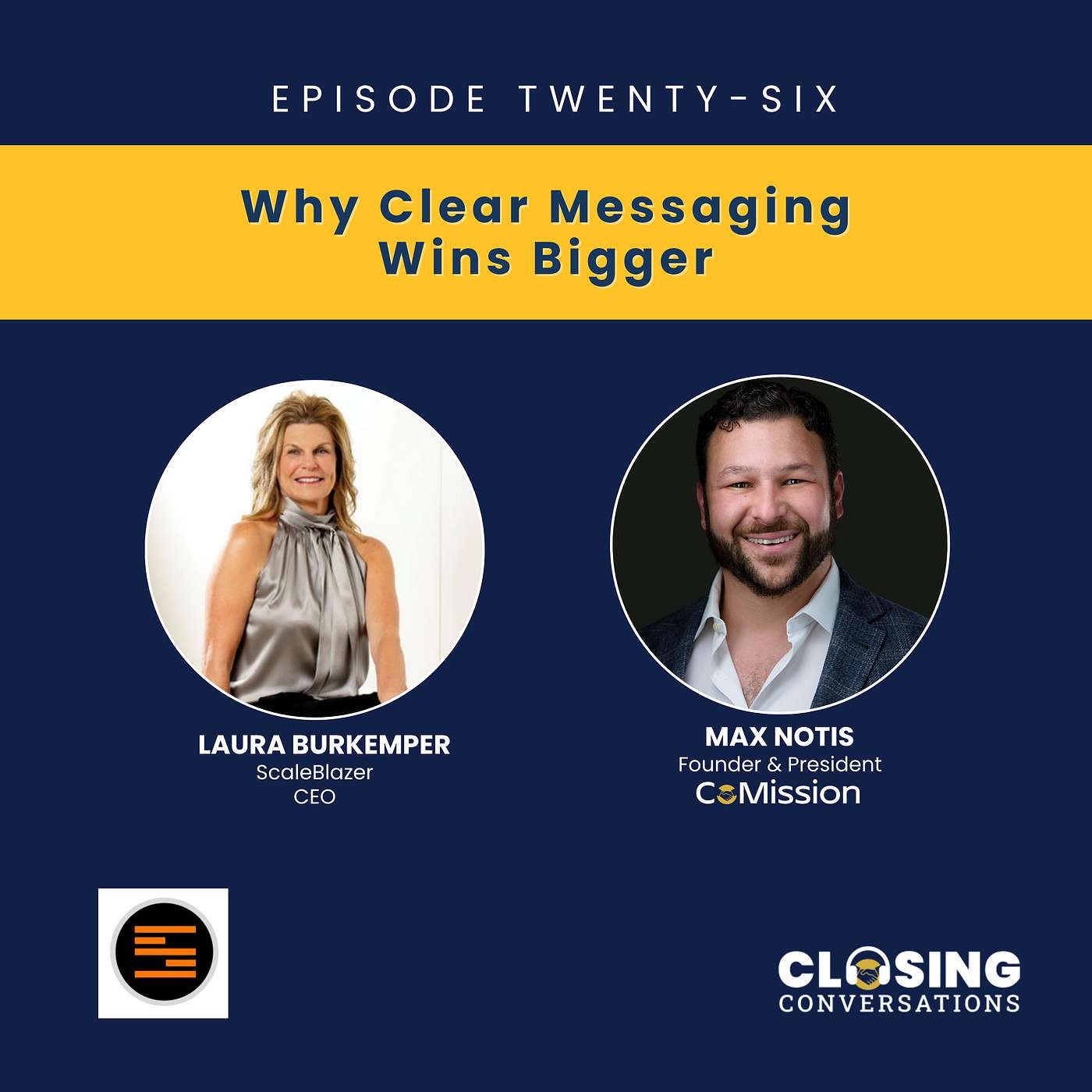 Episode 26: Why Clear Messaging Wins Bigger (with Laura Burkemper, Founder of Scaleblazer)