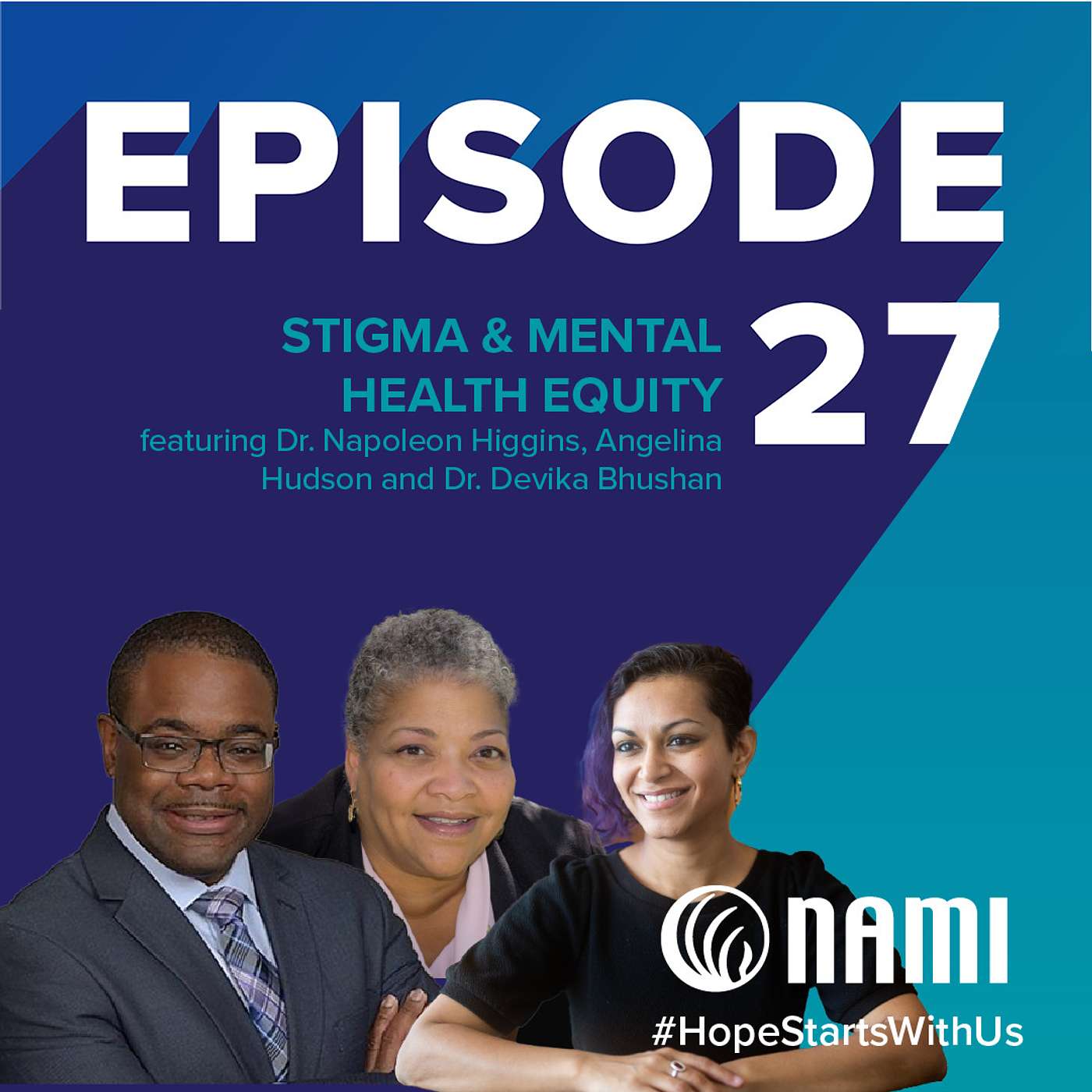 Stigma & Mental Health Equity – Episode 27