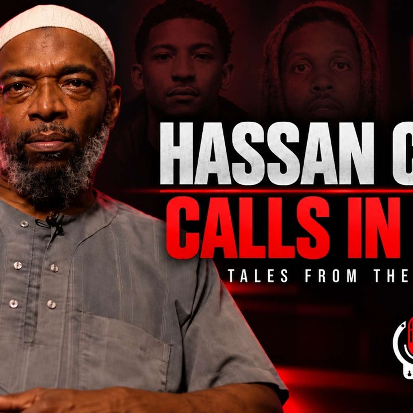 THE FATHER OF OTF VONNIE HASSAN CRAIG LIVE INTERVIEW : TALES FROM THE JAILS LIVE !!! episode artwork