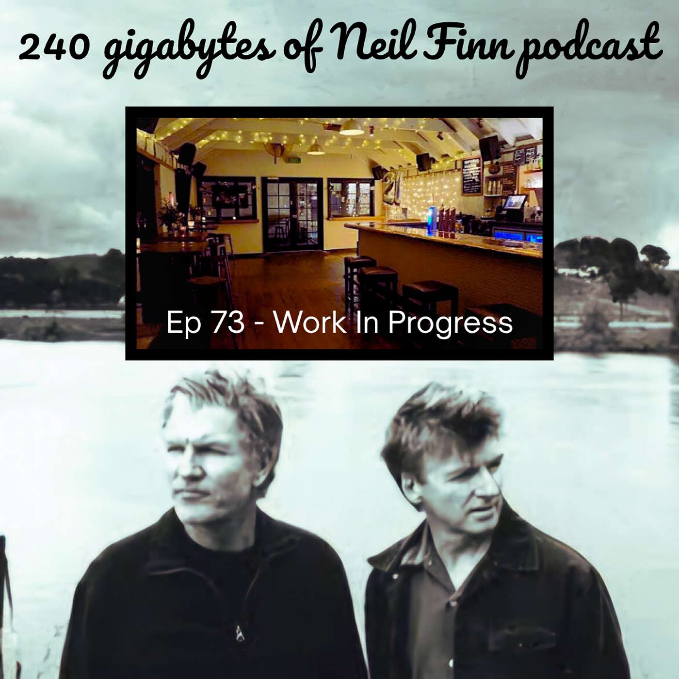 Ep 73 - Work In Progress (Finn Brothers, Auckland Tabac, 14 May 2003)