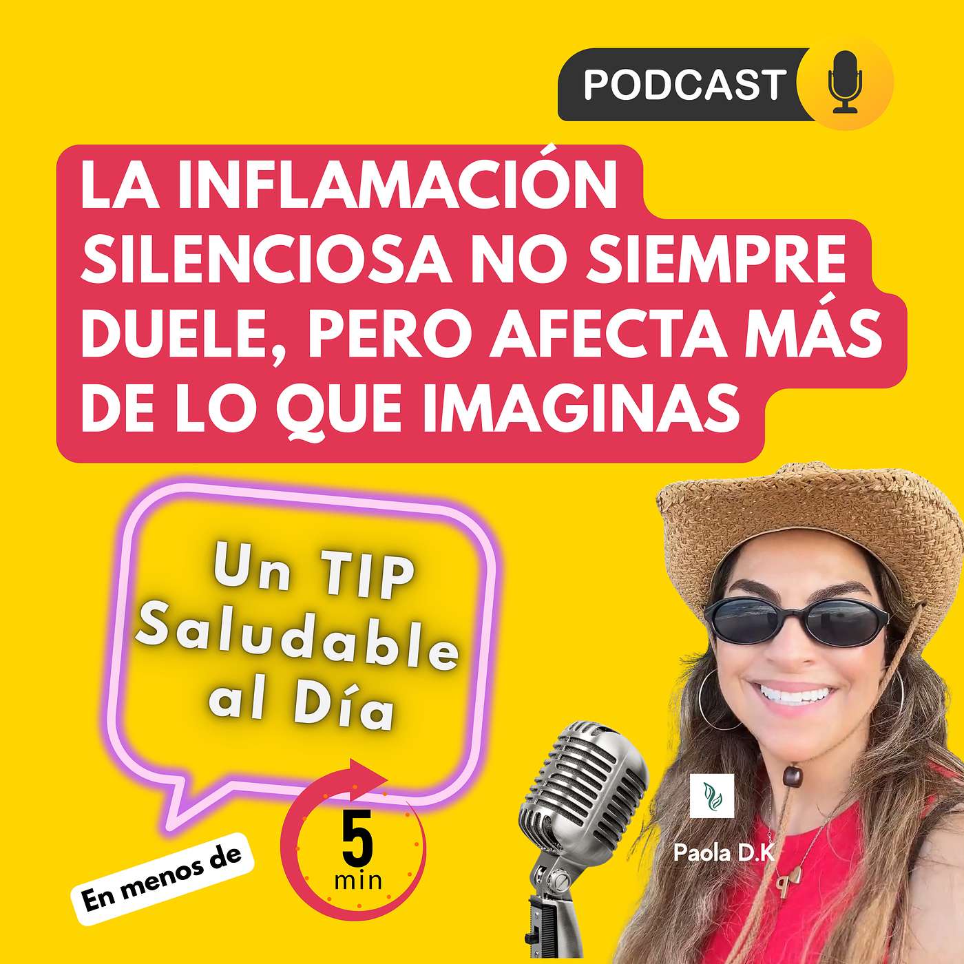 La Inflamación Silenciosa No siempre Duele, pero Afecta más de lo que Imaginas episode artwork