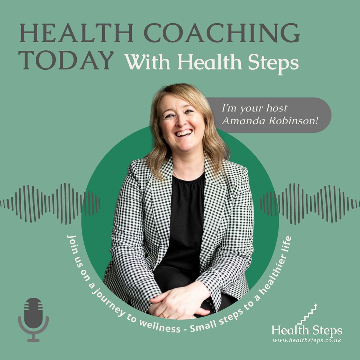 Health Coaching Today with Health Steps