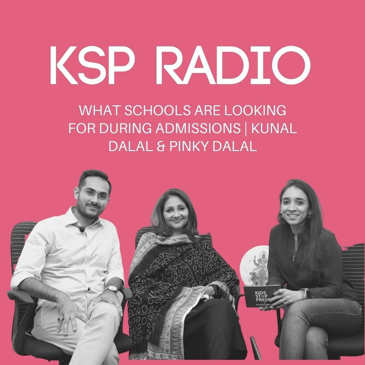 Episode 91: What Schools Are Looking For During Admissions | Kunal Dalal & Pinky Dalal episode artwork