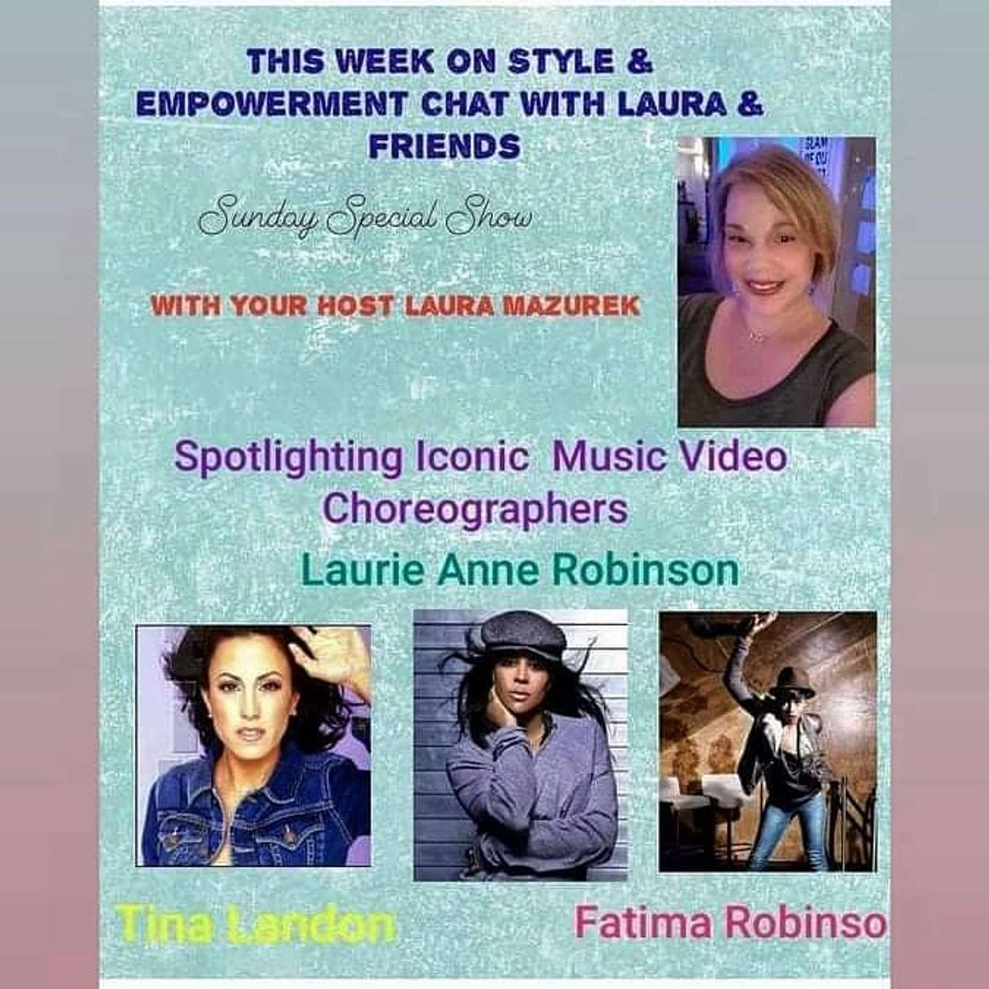 Style & Empowerment Chat With Laura & Friends Radio