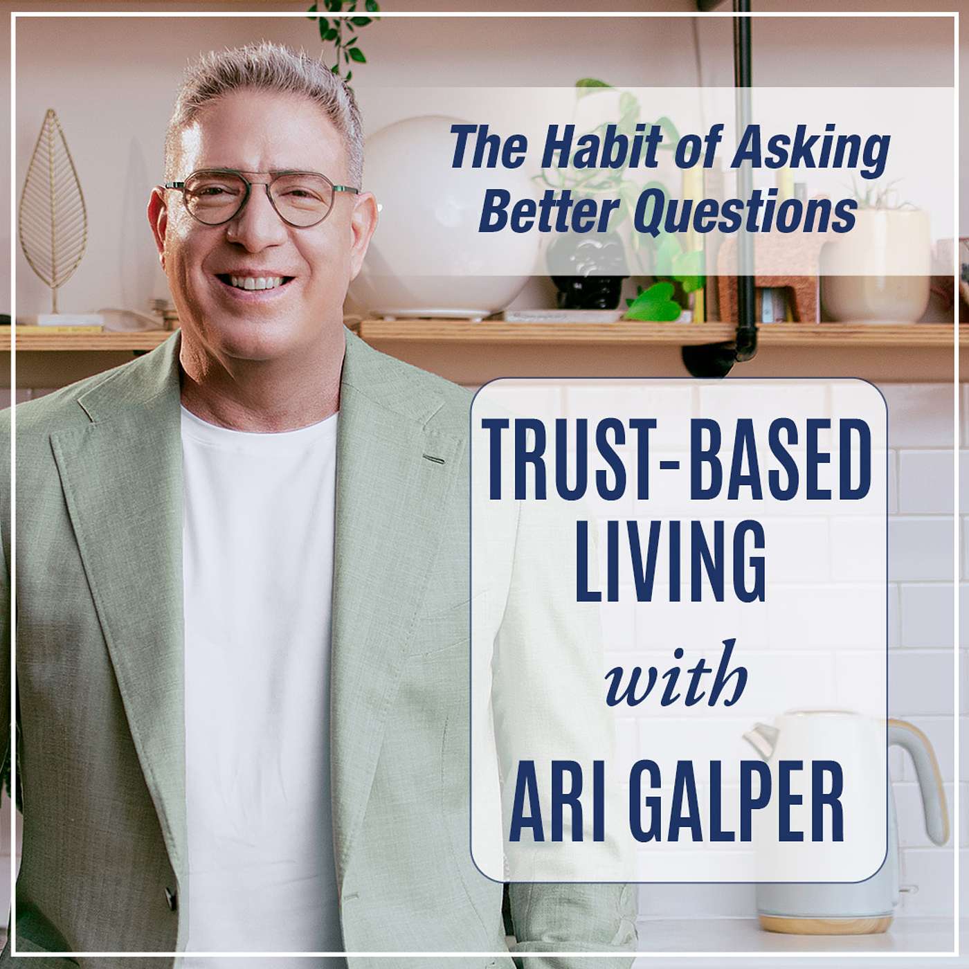 Trust-Based Living