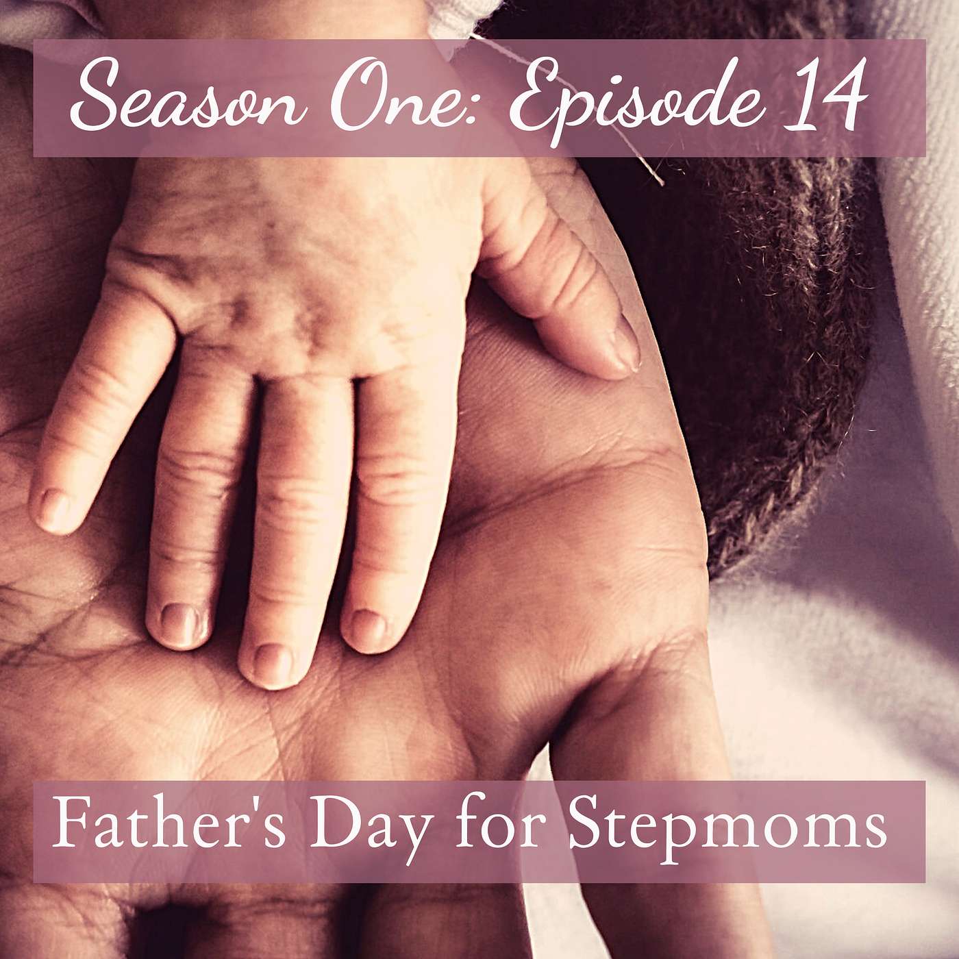 Father's Day For Stepmoms