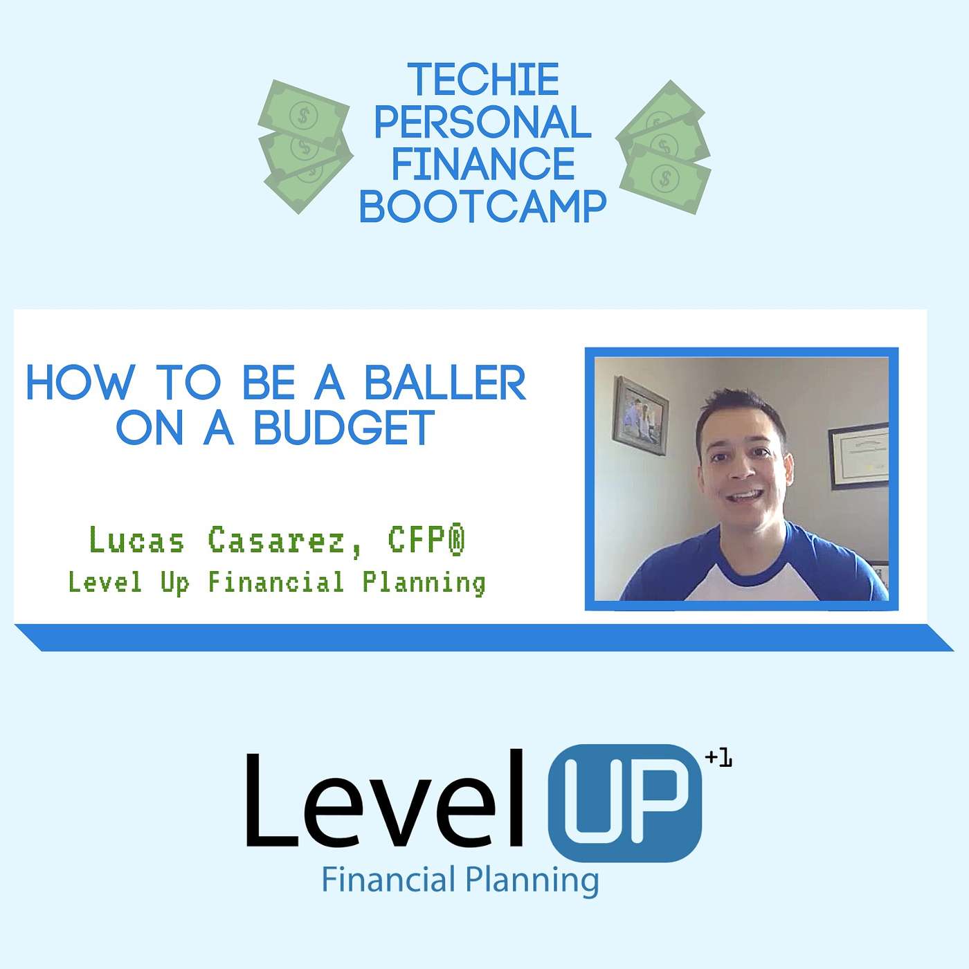 How to Be a Baller on a Budget