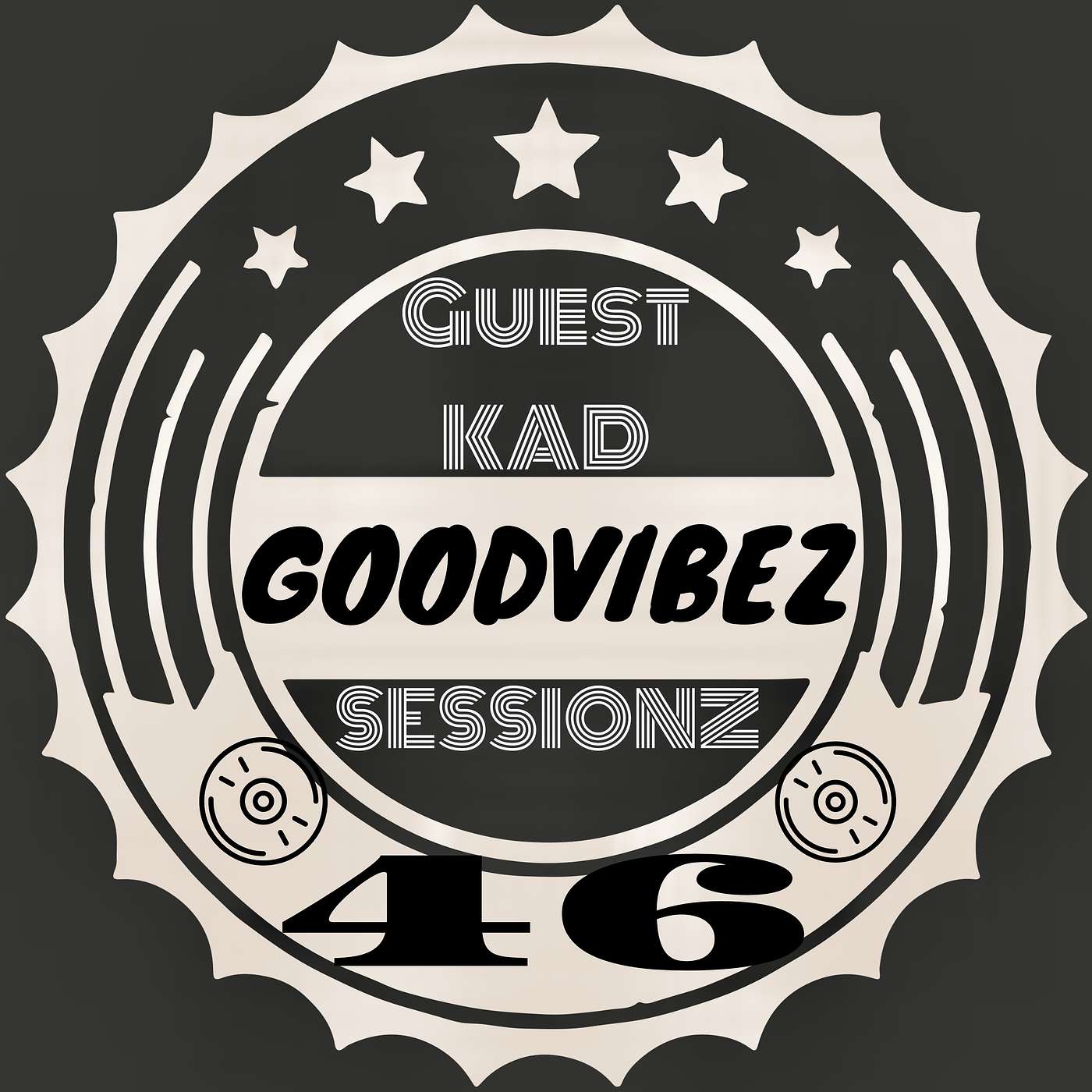 GoodvibeZ SessionZ 46 GUEST KAD episode artwork