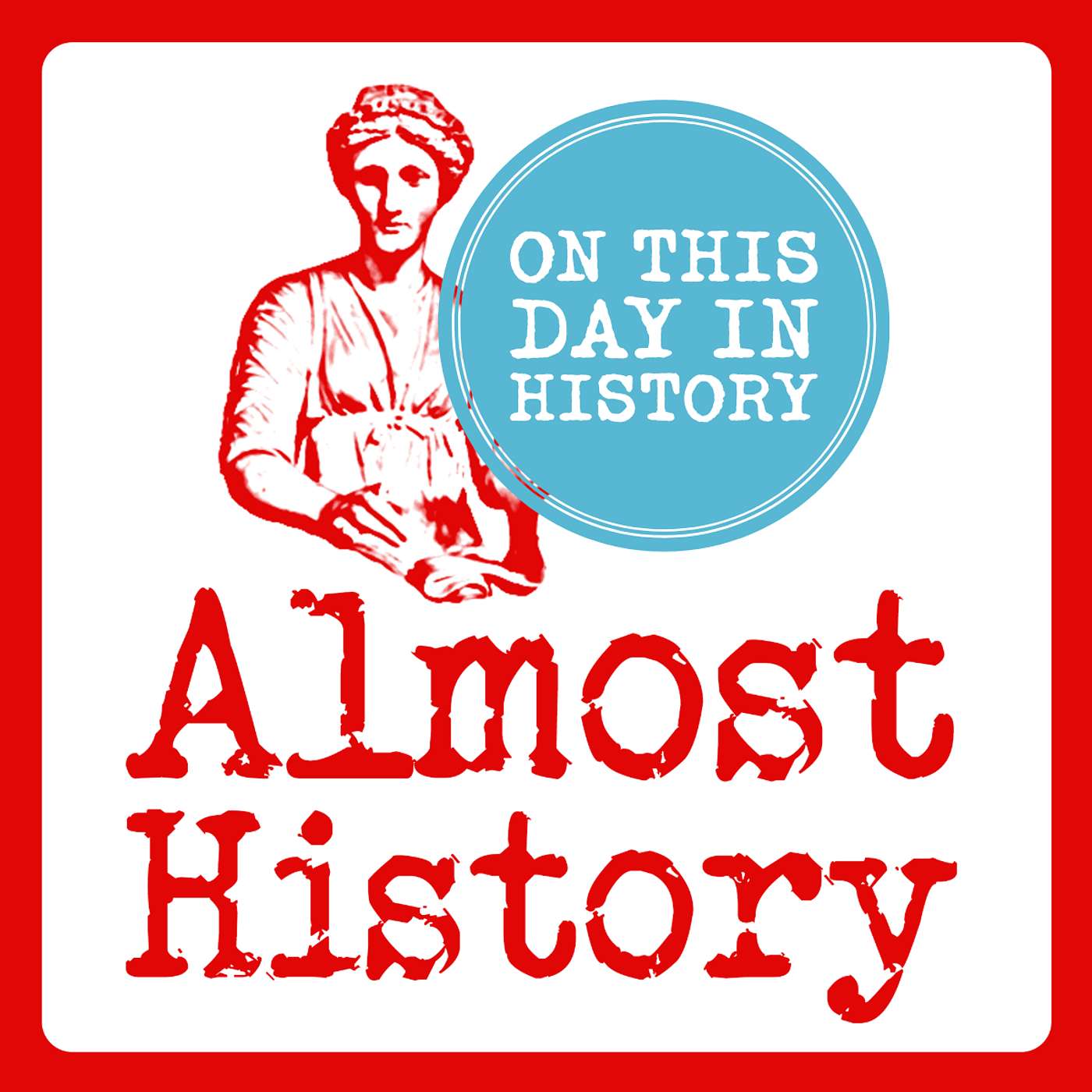 Almost History - On This Day