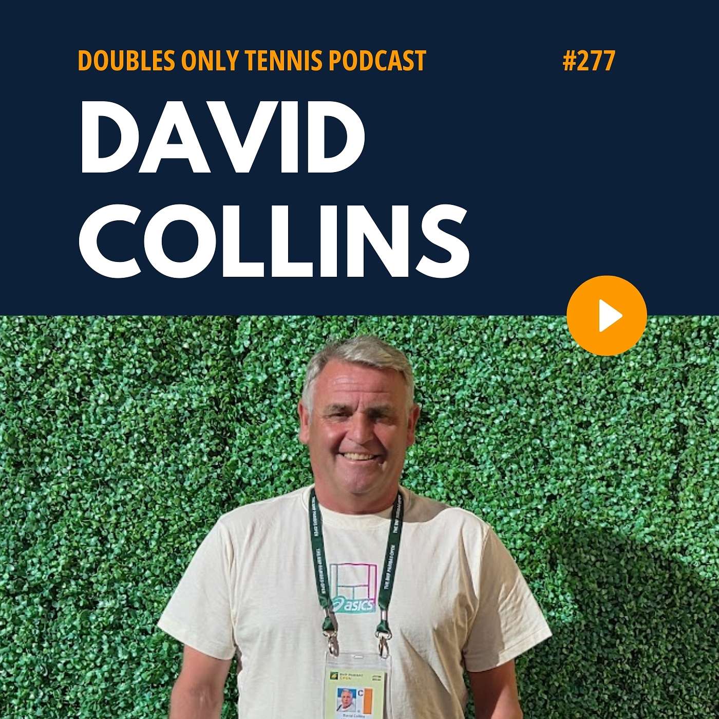 David Collins Interview: Volley Drills, 3 Fears at the Net, & Developing Doubles Players episode artwork