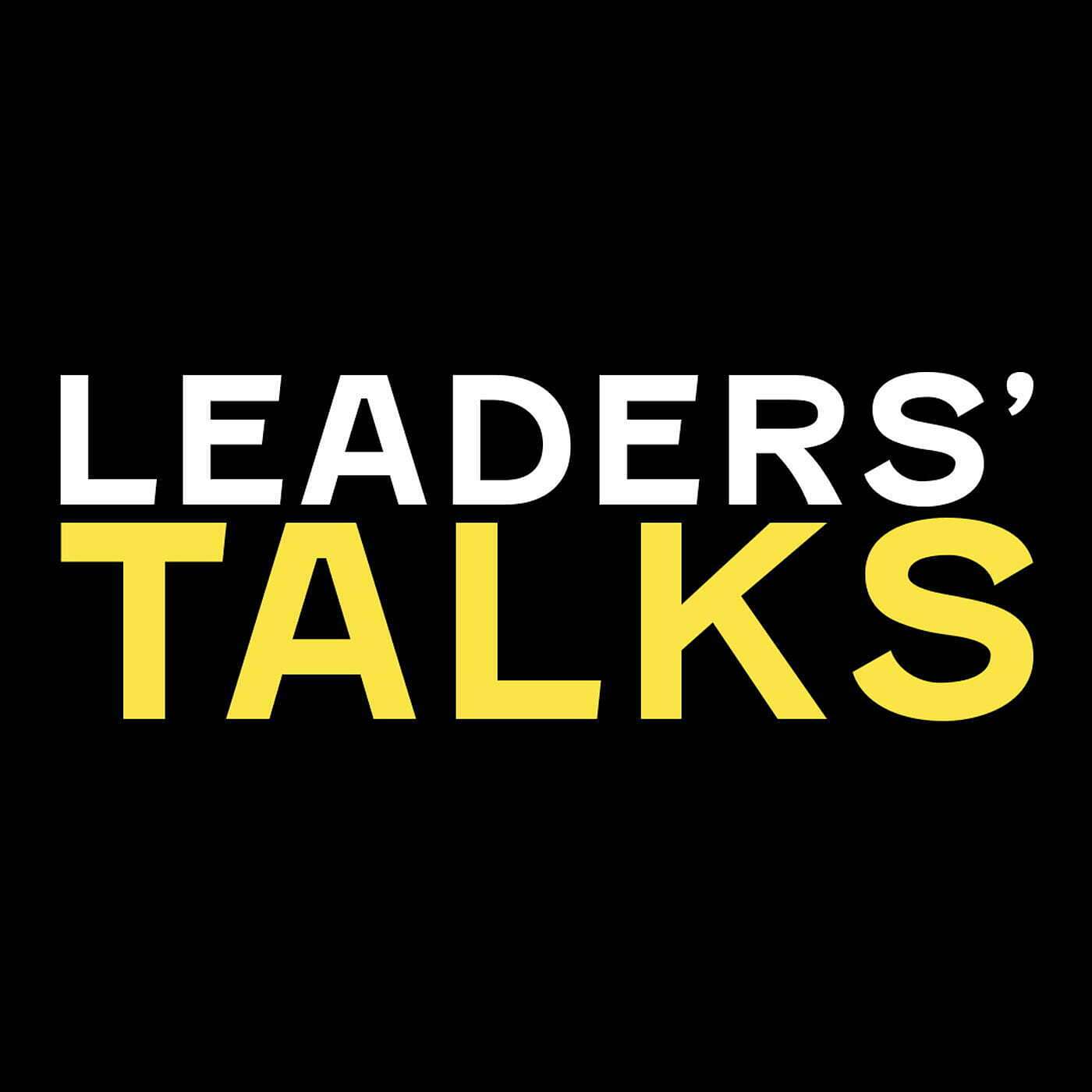 Overcoming Anxiety  - Leaders' Talks episode artwork