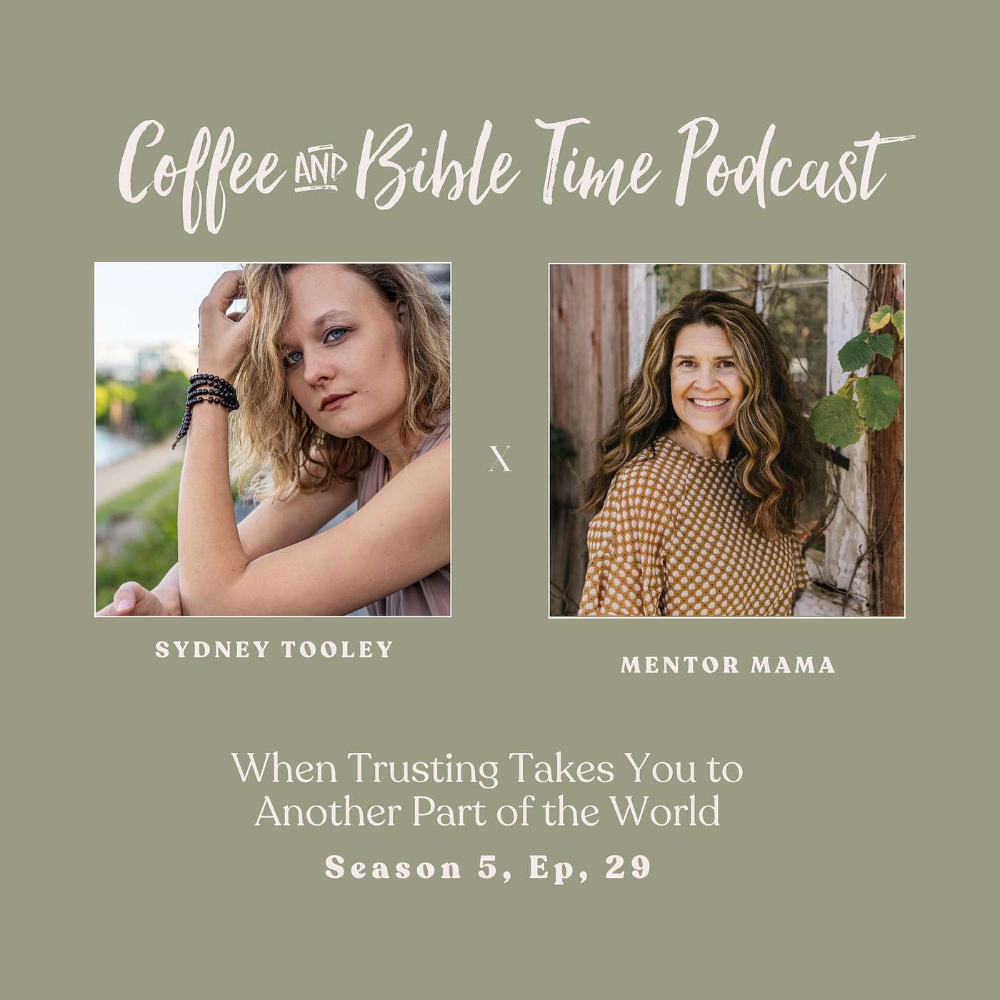 Unveiling God's Plan: Understanding Your Purpose in Life w/ Sydney Tooley