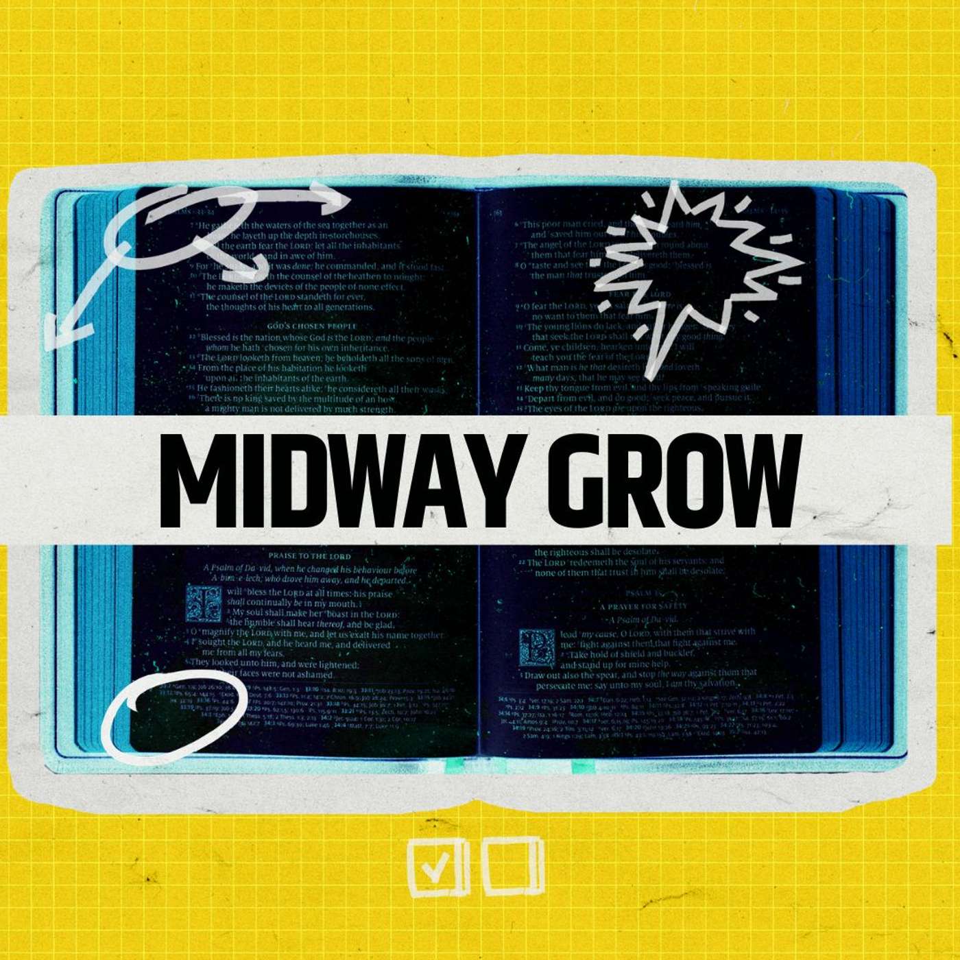 Midway Grow