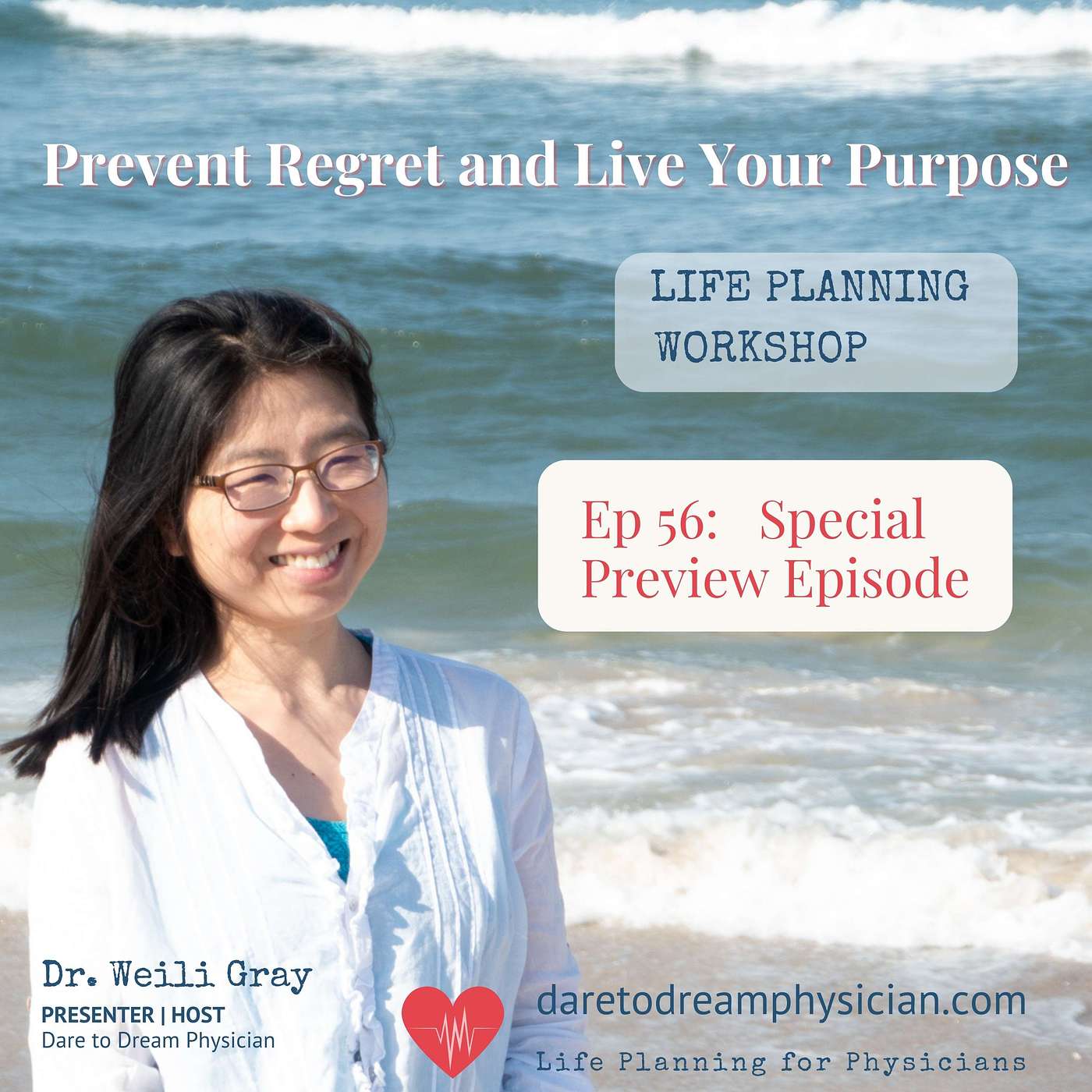 Special Episode: Prevent Regret and Live Your Purpose Workshop Preview