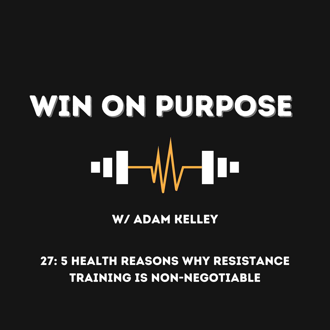 The Win On Purpose Podcast