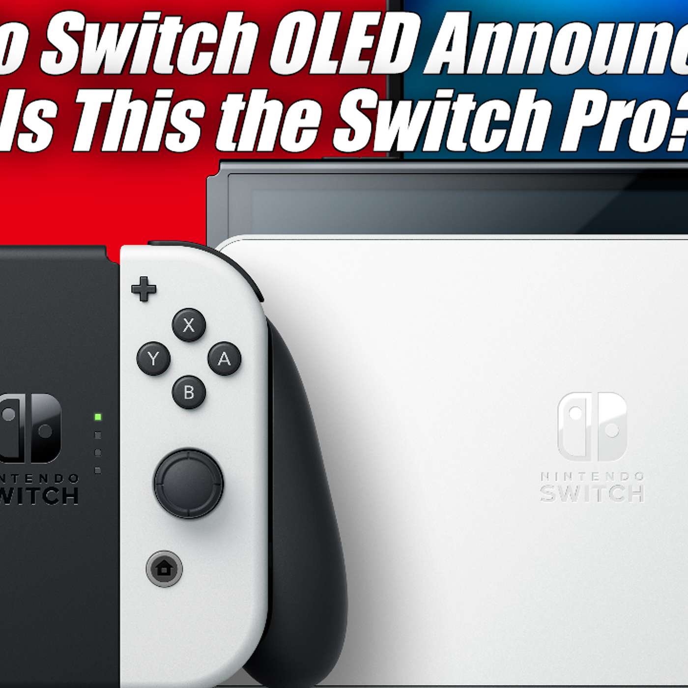 Nintendo Reveals NEW Nintendo Switch OLED Model... But Is It the Switch Pro? episode artwork