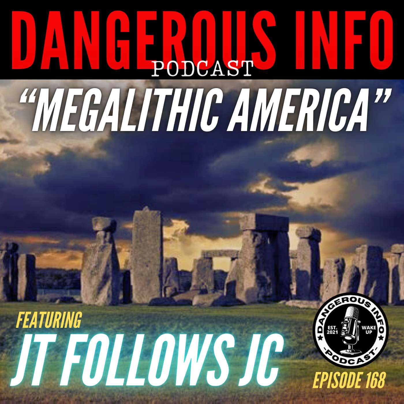 168 "Megalithic America" ft. JT Follows JC, sleep paralysis, demons, nephilim giants, underground tunnels, history lies, millennial kingdom