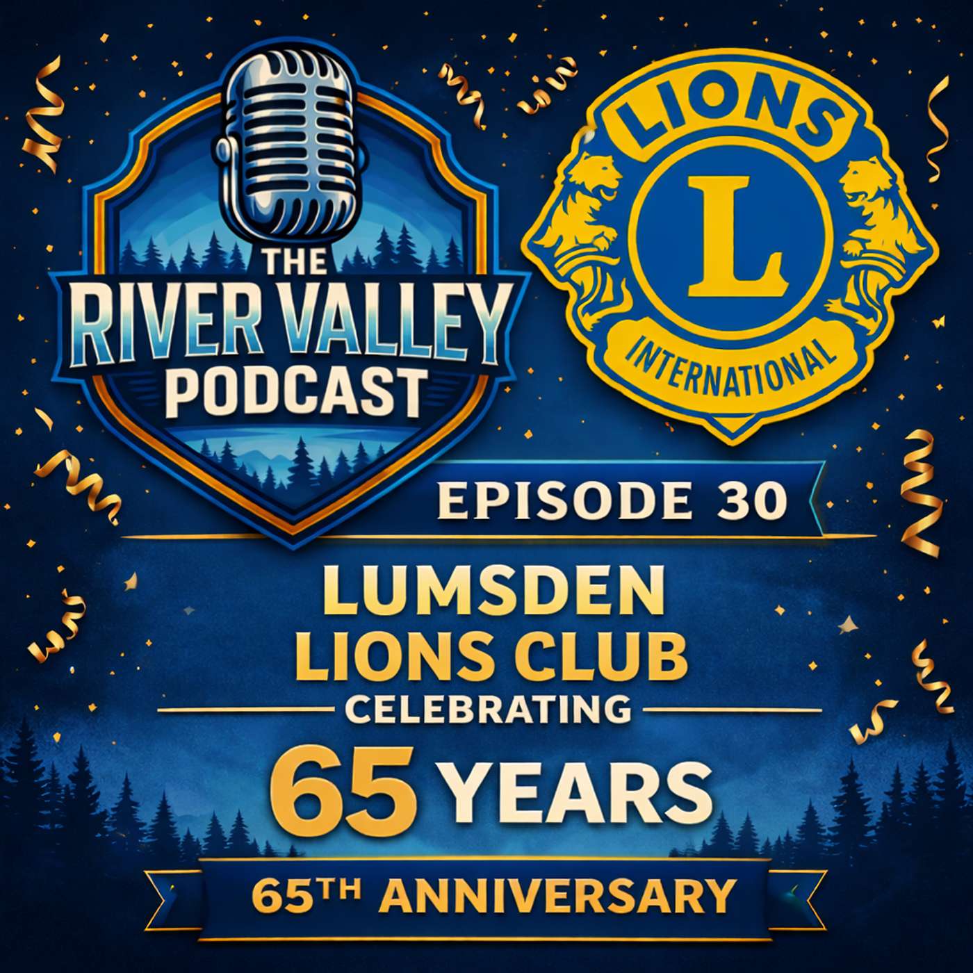 Celebrating 65 Years-Lumsden District Lions Club episode artwork