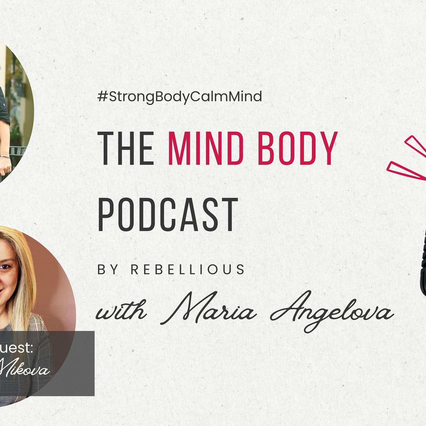 The Mind-Body Podcast, Your Rebellious Podcast