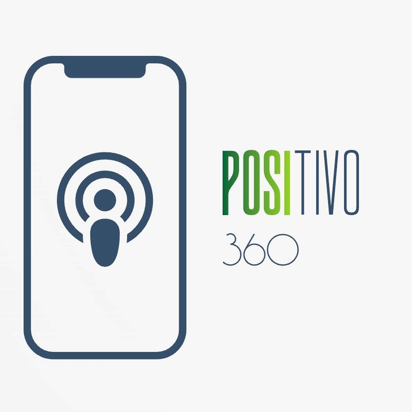 Positivo 360 podcast artwork