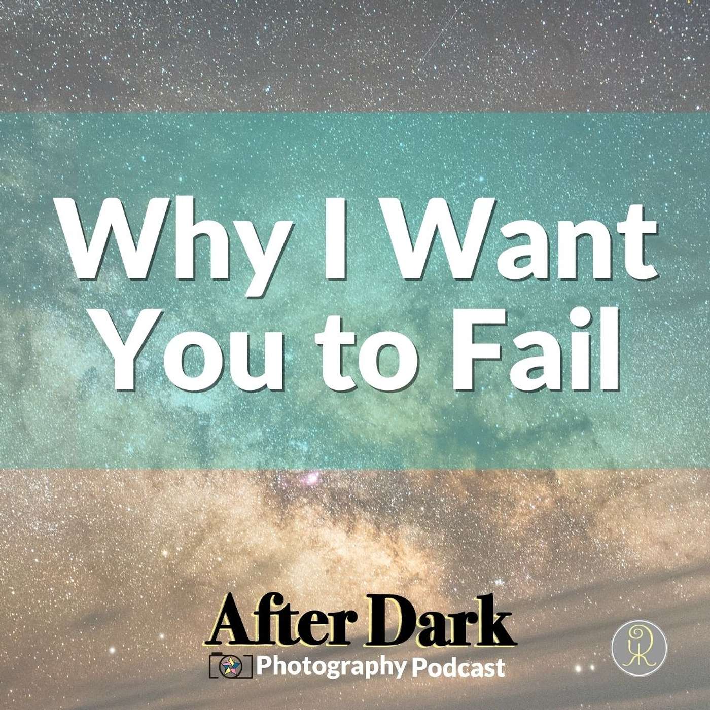 Why I Want You To Fail
