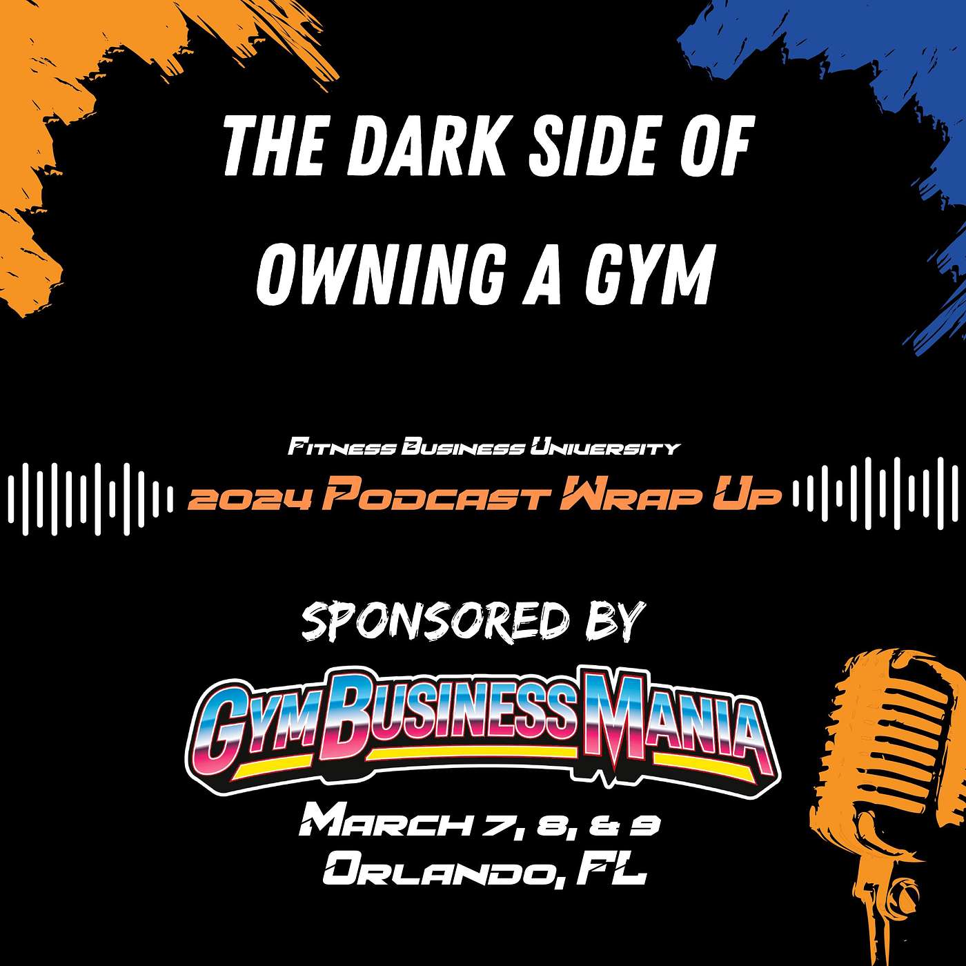 2024 Wrap Up: The Dark Side of Owning A Gym