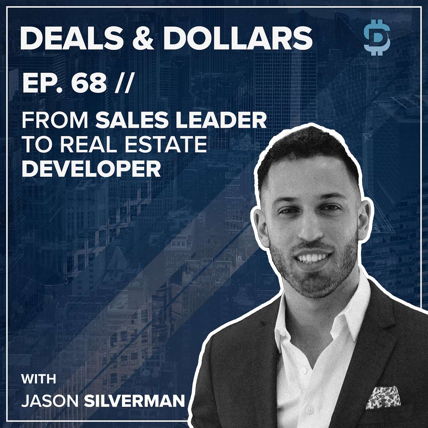 Deals & Dollars: Real Estate Investors and Entrepreneurs