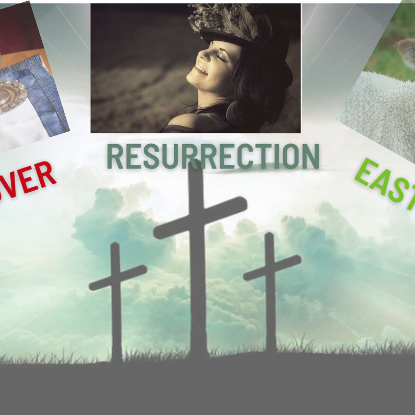 Passover/Easter/Resurrection/Lesson 4 episode artwork