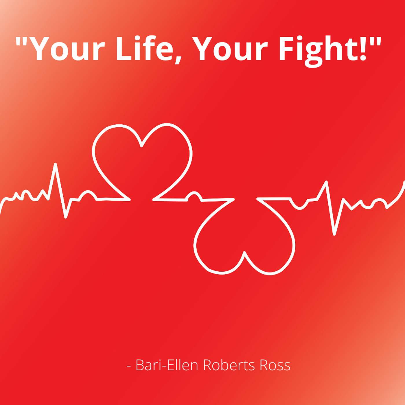 "Your Life, Your Fight!" episode artwork
