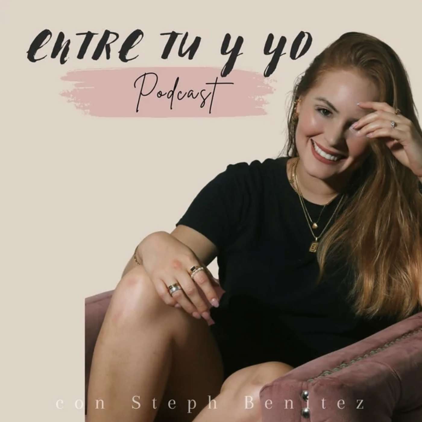 Entre Tu y Yo con Esteph Benitez