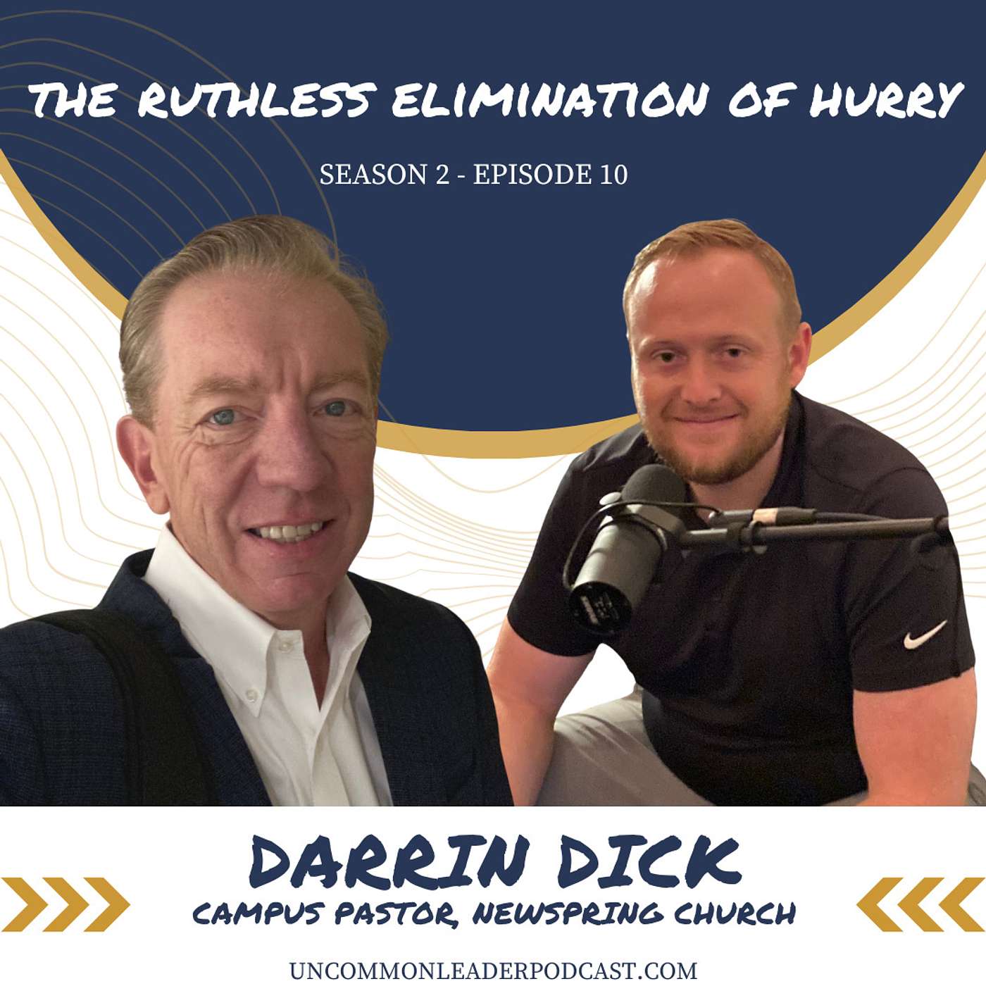 Season 2 - Episode 10 - Darrin Dick - The Ruthless Elimination of Hurry