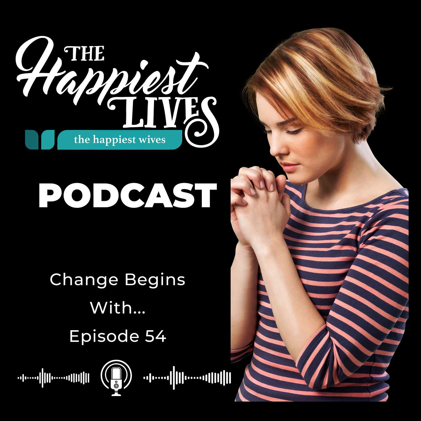 The Happiest Lives Podcast