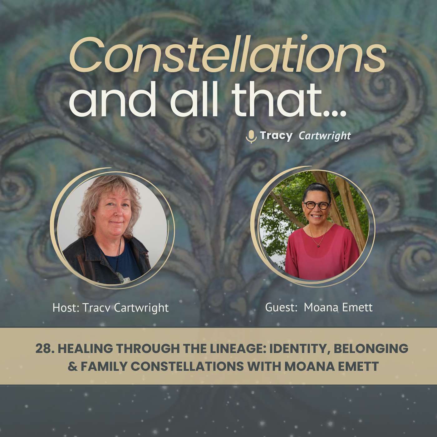 28. Healing Through the Lineage: Identity, Belonging & Family Constellations with Moana Emett