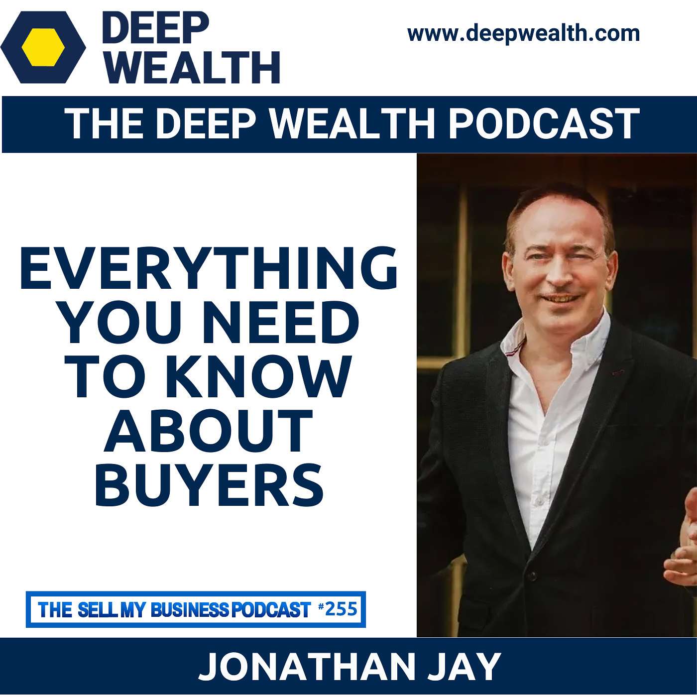 The Deep Wealth Podcast - Unlock Your Deep Wealth—In Business and Life