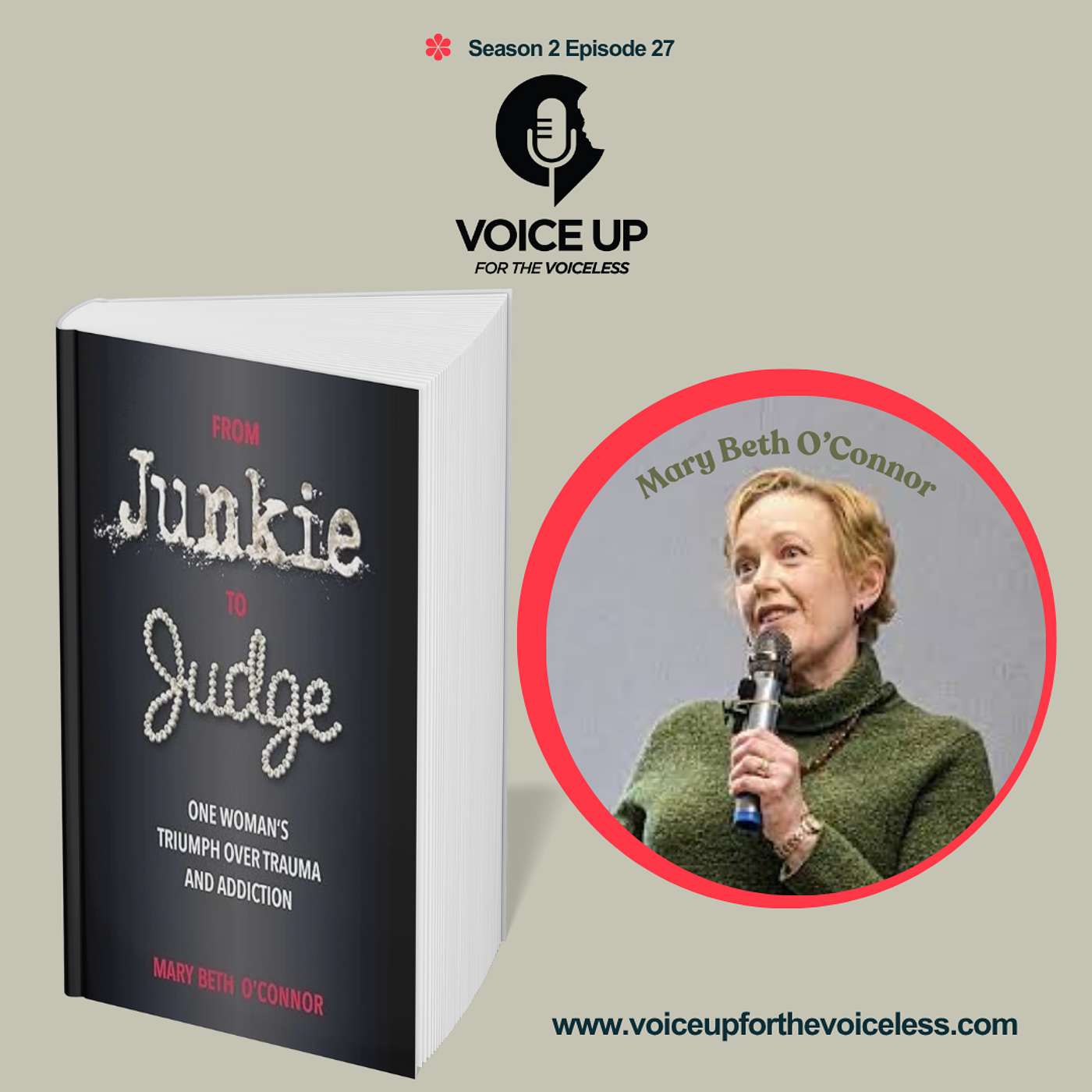 From Junkie to Judge: Mary Beth O’Connor’s Triumph Over Trauma and Addiction From Junkie to Judge: Mary Beth O’Connor’s Triumph Over Trauma and Addiction
