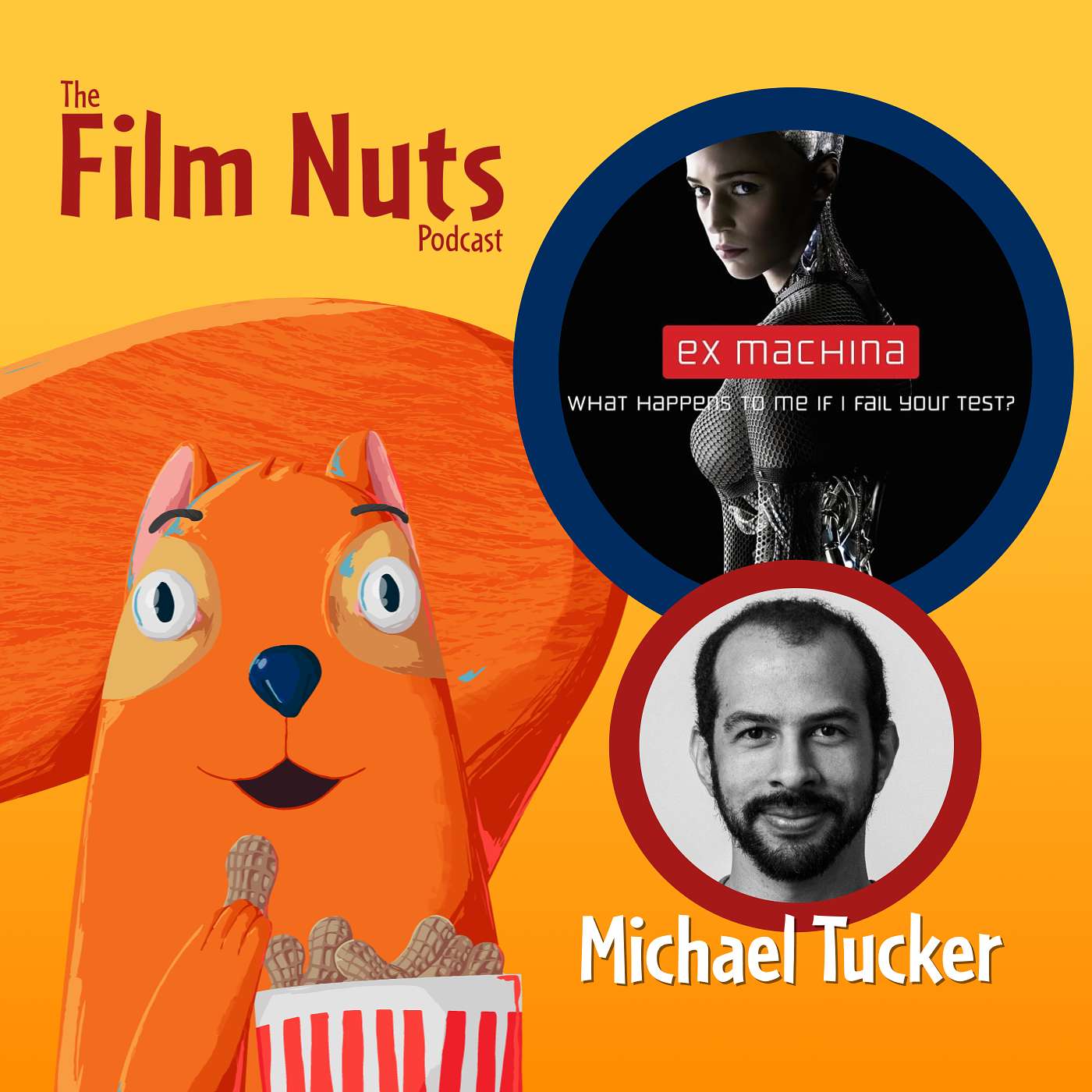 EX MACHINA with Michael Tucker