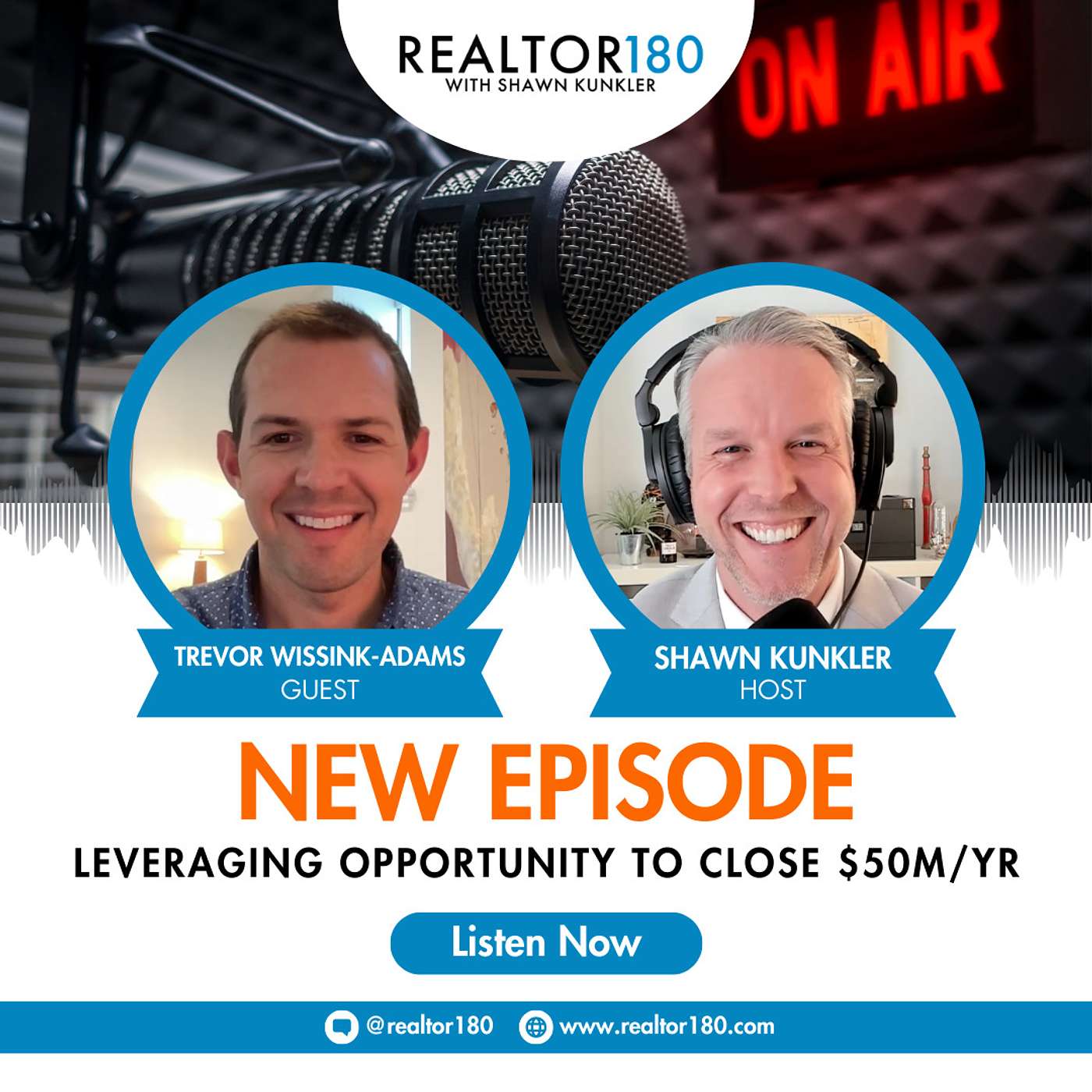 E35 Closing $50M a Year - How to Leverage Opportunity for Success with Trevor Wissink-Adams episode artwork