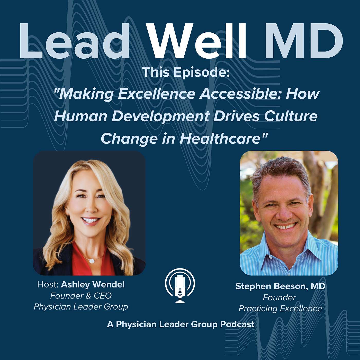 Lead Well MD: Transforming Healthcare Through Effective Clinician Leadership