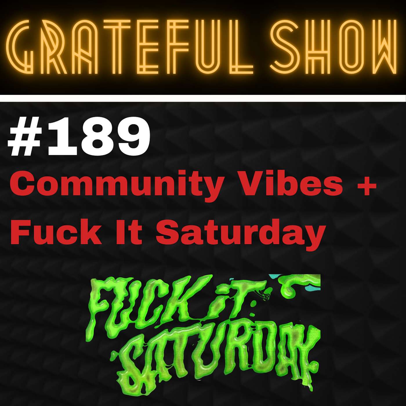 Grateful Show