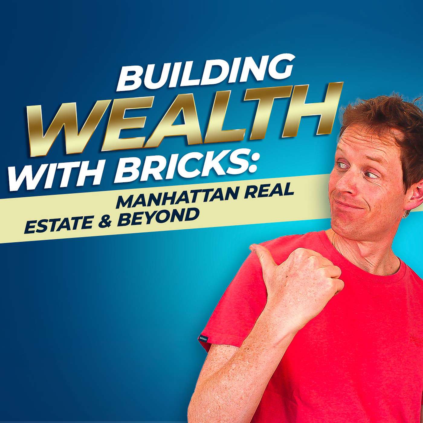 Building Wealth with Bricks: Manhattan Real Estate & Beyond | The Growth Booth #94