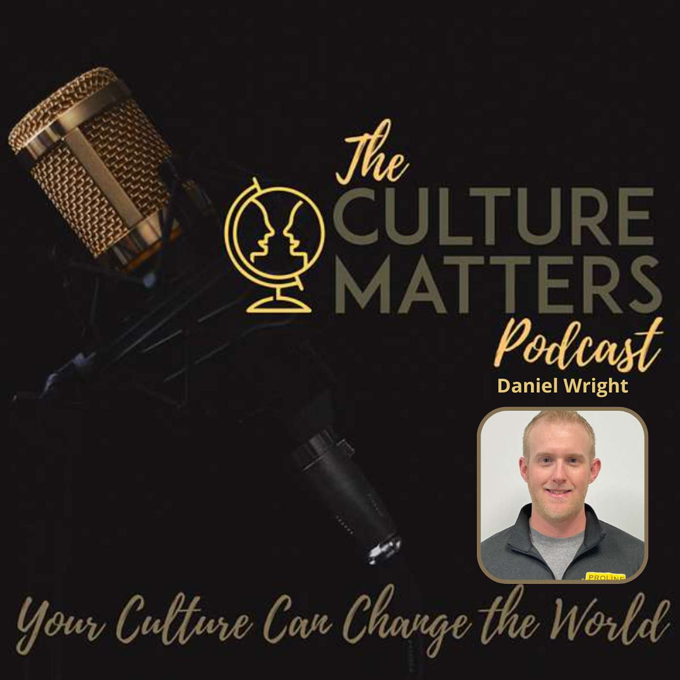 Season 22, Episode 257: Guest: Daniel Wright: Build Something That Changes Lives