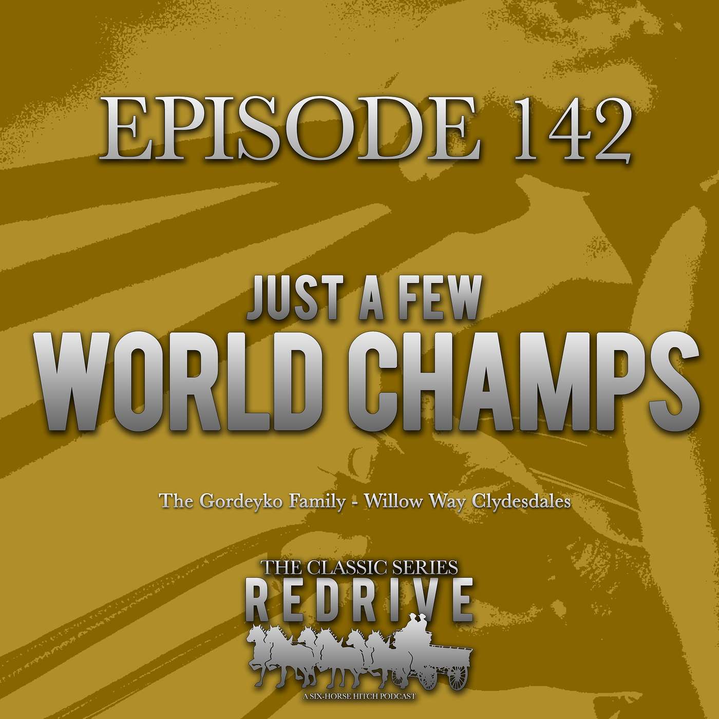 #142 Just a Few World Champs - The Gordeyko Family