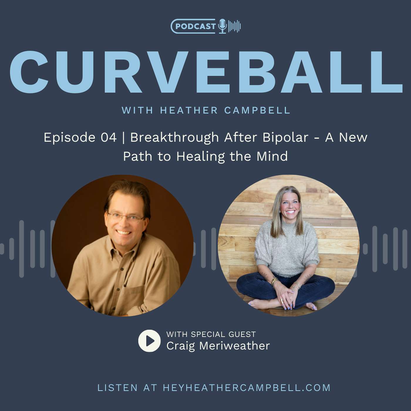 Curveball: A podcast about possibility