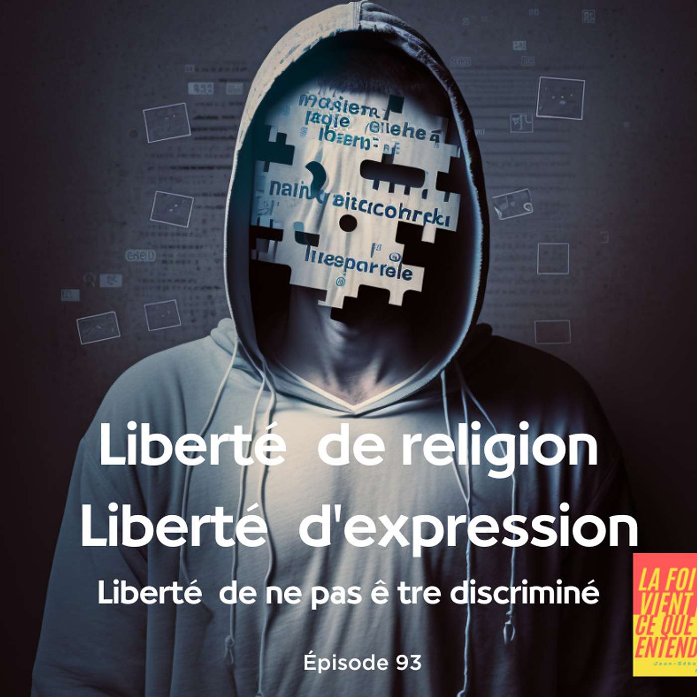 La foi vient de ce que l\'on entend