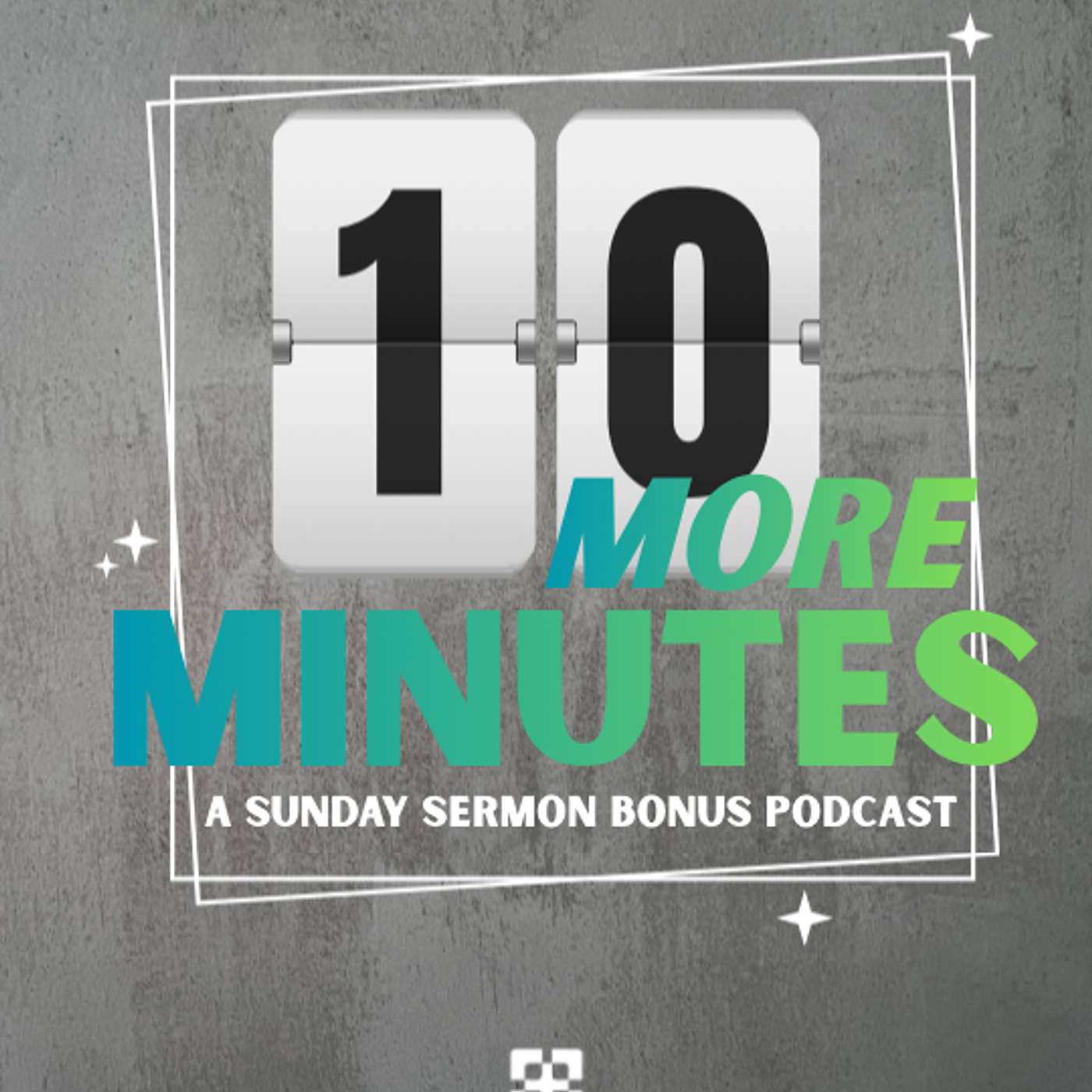 10 More Minutes