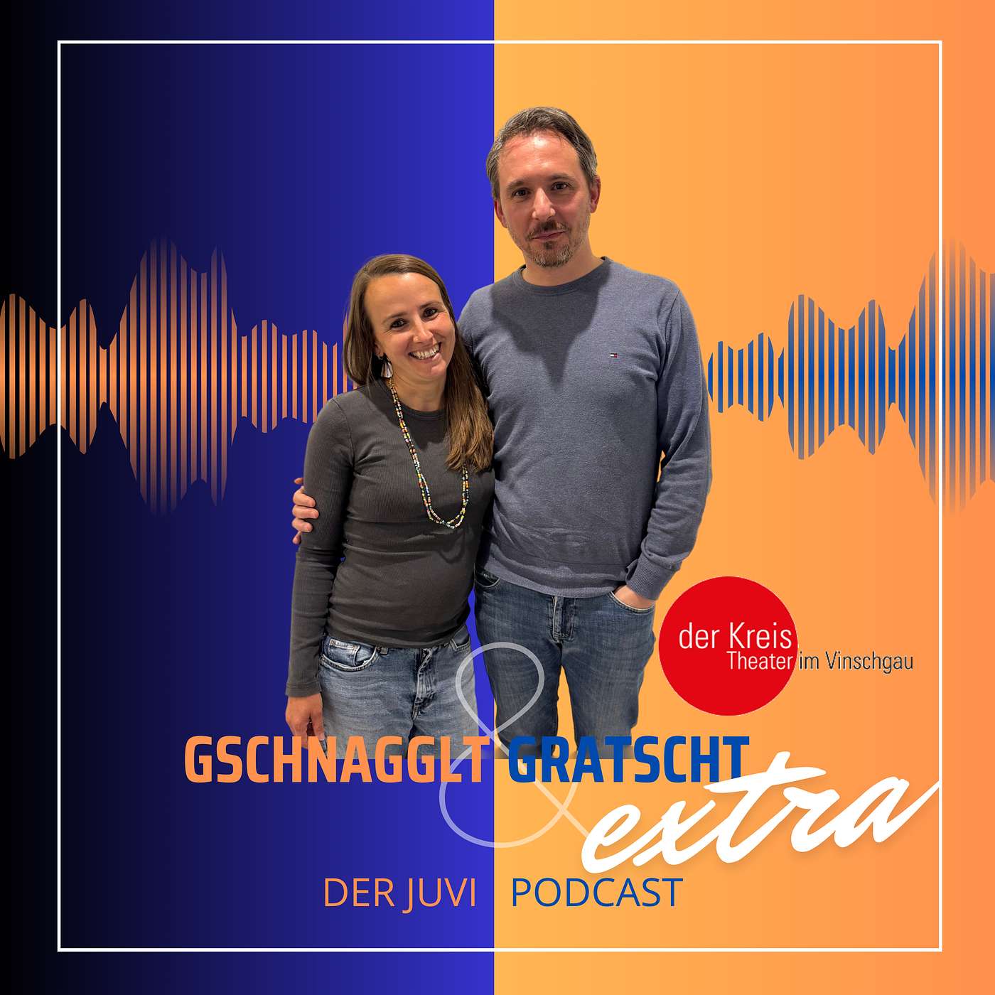 Gschnagglt und Gratscht
